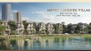 Metro Lakeside Villas (Chỉ 28 Căn): "Hàng hiếm" biệt thự view hồ – Đặc quyền sống tinh hoa